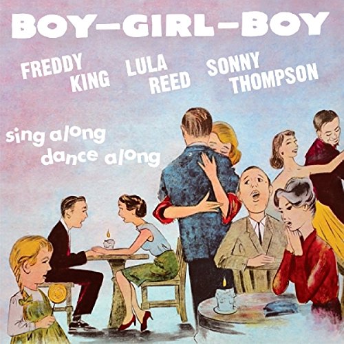 CD cover for "Boy Girl Boy" by Freddy King, featuring illustrated dancers.