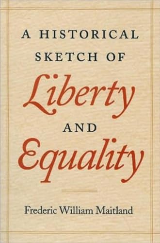 Book cover: “A Historical Sketch of Liberty & Equality” by Maitland.