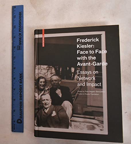 Book cover: "Frederick Kiesler: Face to Face with the Avant-Garde.