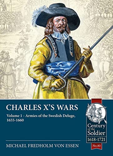 Book cover depicting a 17th-century soldier with a sword, titled "Charles X's Wars.