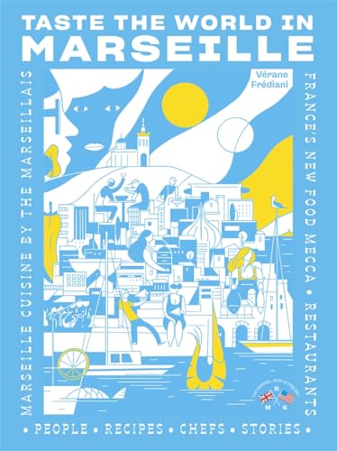 Book cover with blue background, white line art of Marseille, yellow accents, and text.