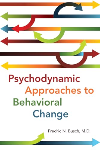 Book cover with colorful arrows and title "Psychodynamic Approaches to Behavioral Change".