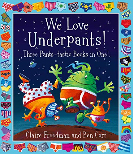 Book cover featuring three colorful aliens wearing underpants against a starry night sky background.