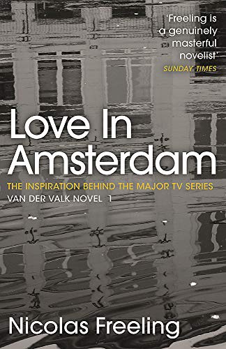 Book cover: "Love in Amsterdam" by Nicolas Freeling, with water reflections.
