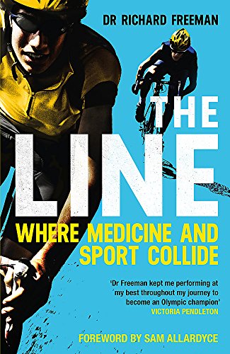 Book cover: cyclist in motion, title “The Line: Where Medicine and Sport Collide”.