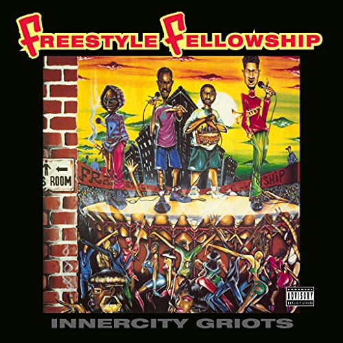Album cover for Freestyle Fellowship’s “Innercity Griots” featuring four figures and city art.