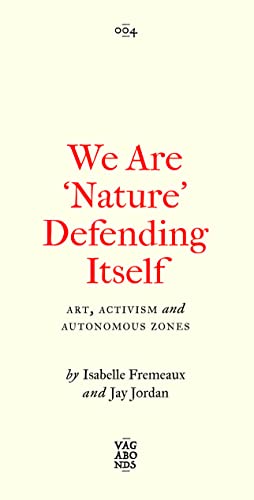 Book cover with the title We Are Nature Defending Itself in red on cream background.