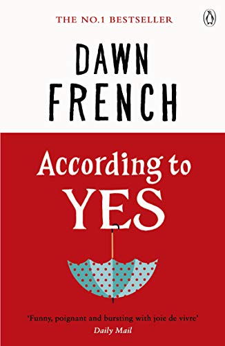 Book cover: "According to Yes" by Dawn French, with a polka-dot umbrella.