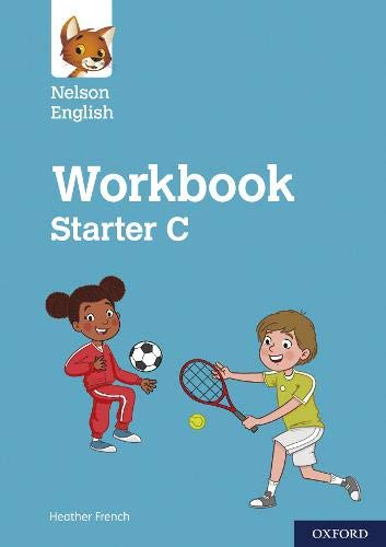 “Nelson English: Starter Level Workbook C” cover with children playing tennis.