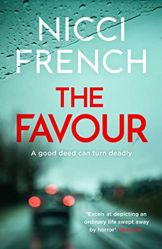 Book cover for “The Favour” by Nicci French, with blurred red taillights.