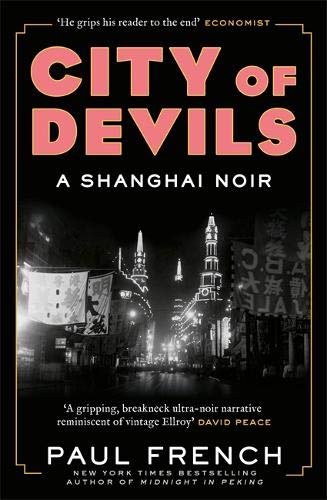 Book cover: "City of Devils" with a nighttime Shanghai cityscape.