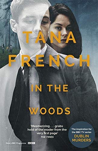 Book cover for “In the Woods” by Tana French, featuring two faces and trees.