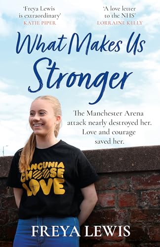 Book cover: “What Makes Us Stronger” featuring a young woman smiling.