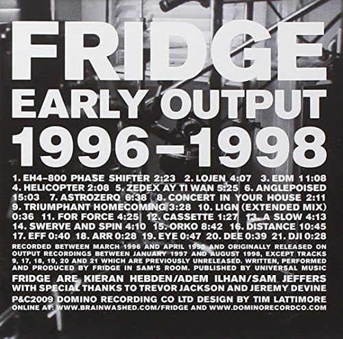 CD cover for "Fridge - Early Output 1996-1998" with tracklist and band members.