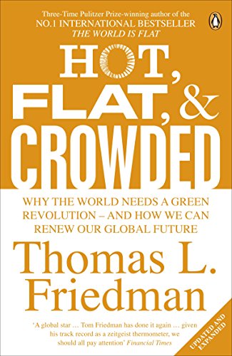 Book cover: "Hot, Flat, and Crowded" by Thomas L. Friedman, orange and white.