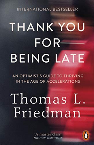 Book cover: "Thank You for Being Late" by Thomas L. Friedman, red and dark background.