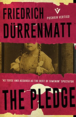 Book cover for The Pledge by Friedrich Dürrenmatt featuring a vintage photograph of a girl.
