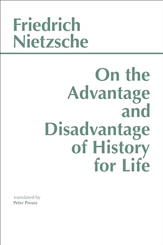 Book cover: “On the Advantage and Disadvantage of History for Life” by Nietzsche.