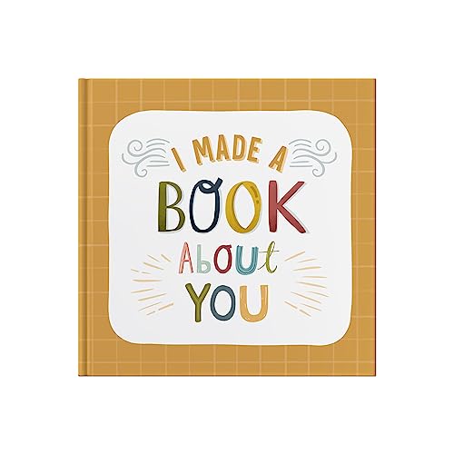 Yellow book cover with colorful text reading “I Made A Book About You.”