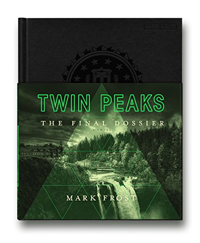 Book cover for "Twin Peaks: The Final Dossier" with a forest scene.