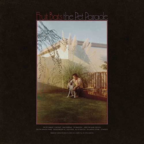 CD cover for Fruit Bats’ “The Pet Parade” featuring a person with a dog.