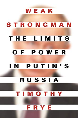 Book cover with portrait of Vladimir Putin and red text: "Weak Strongman.