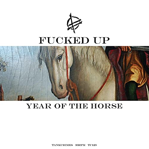 CD cover for Fucked Up’s “Year Of The Horse” featuring a horse portrait.
