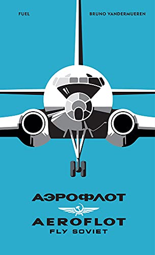 Book cover: stylized illustration of an Aeroflot airplane’s nose.