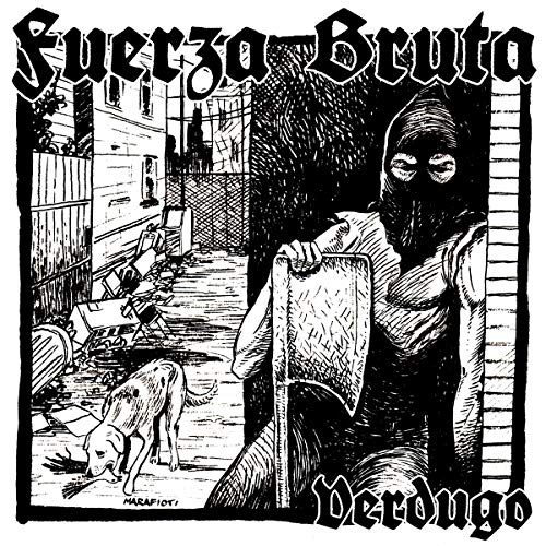 Black and white album cover for Fuerza Bruta’s “Verdugo” featuring a masked figure.