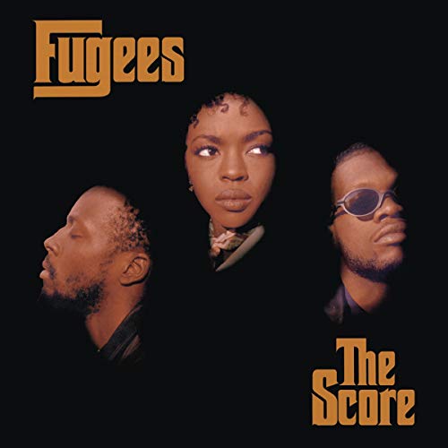 Fugees album cover featuring Lauryn Hill, Wyclef Jean, and Pras Michel.
