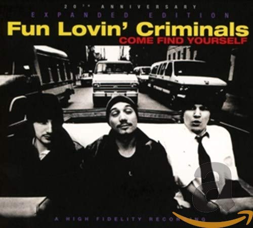 CD cover for "Come Find Yourself" by Fun Lovin' Criminals, black and white.