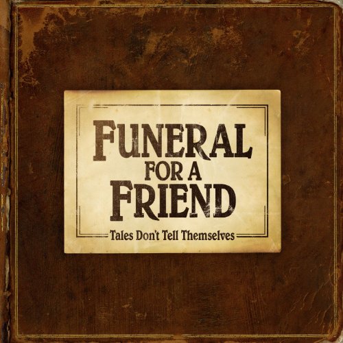 Funeral For A Friend - Tales Don't Tell Themselves (DMD - Digital Deluxe) [CD]