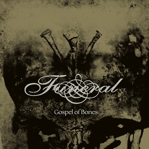 CD cover for “Funeral - Gospel Of Bones” with skeletal imagery.
