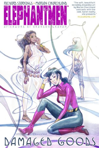 Cover of “Elephantmen Damaged Goods” graphic novel featuring three women.