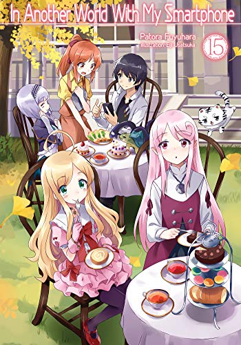 Anime-style cover for “In Another World With My Smartphone: Volume 15.”