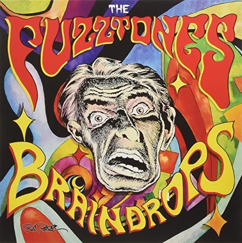 Album cover for The Fuzztones’ “Braindrops” featuring a distorted face.