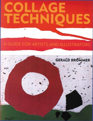 Book cover for “Collage Techniques” featuring abstract red and black collage.