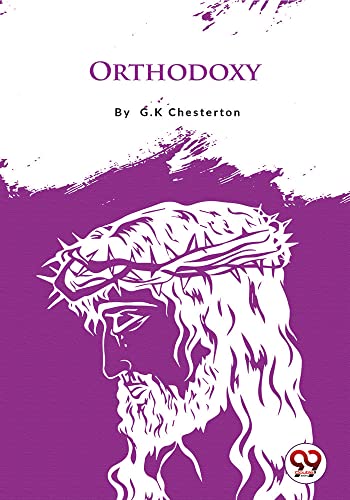 Book cover of "Orthodoxy" with a stylized illustration of a crowned face.