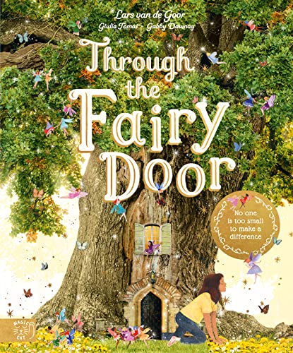 Book cover showing a girl kneeling before a fairy door on a large tree.