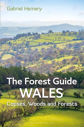 Book cover depicting Welsh hills and forests, titled “The Forest Guide: Wales”.