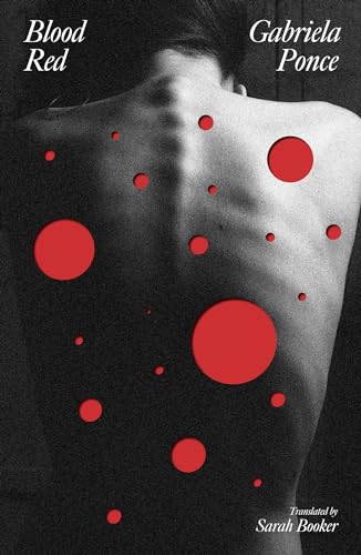 Book cover: a person’s back with red circles, titled “Blood Red”.
