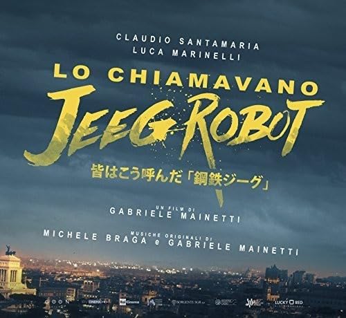 Movie soundtrack cover for “Lo Chiamavano Jeeg Robot” with golden text.