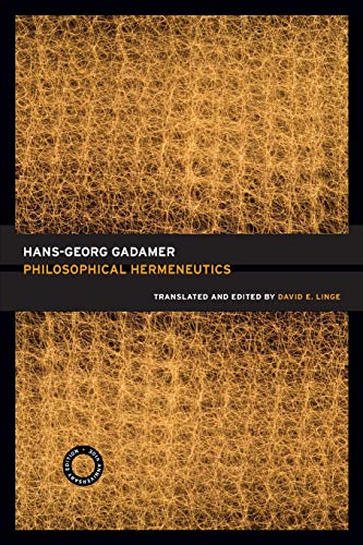 Book cover: “Philosophical Hermeneutics” by Hans-Georg Gadamer, textured gold background.
