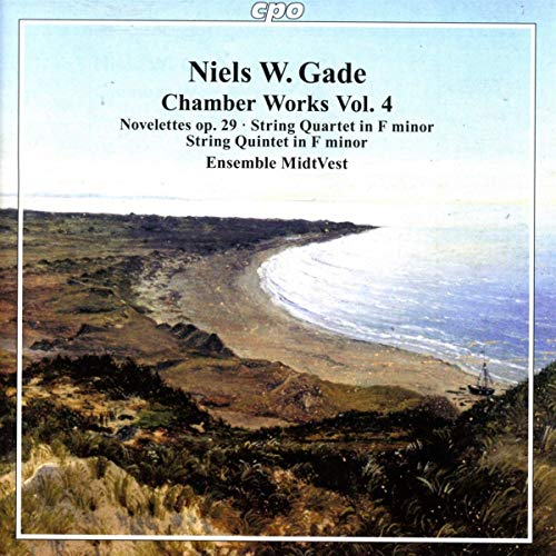 Gade / Ensemble Midtvest - Niels W. Gade: Chamber Works Vol. 4 - Novelettes Op. 29, String Quartet in F minor, String Quintet in F minor [CD]