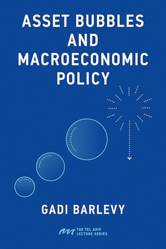 Book cover: "Asset Bubbles and Macroeconomic Policy" by Gadi Barlevy.