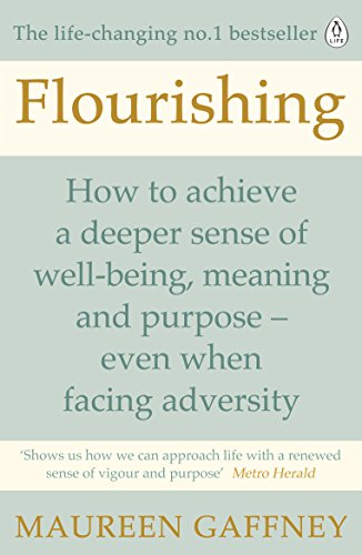 The image depicts the cover of the book "Flourishing" by Maureen Gaffney. Alt text: Book cover with title "Flourishing" and author "Maureen Gaffney" on a green background.