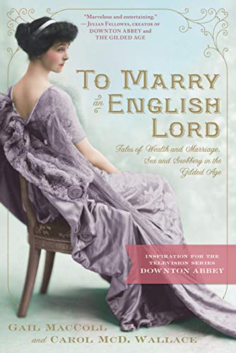 Book cover featuring a woman in vintage dress, titled "To Marry an English Lord".