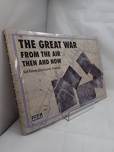 Book cover: “The Great War From The Air: Then and Now” with aerial photos.
