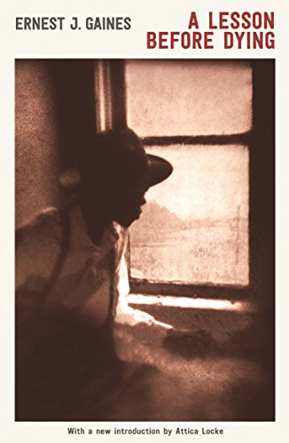 Book cover: "A Lesson Before Dying" with a shadowed figure at a window.