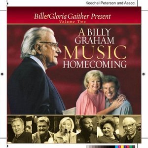 CD cover featuring Bill Graham, Bill & Gloria Gaither, and other singers.
